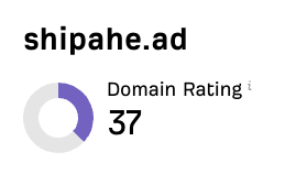shipahe.ad Domain Rating 37